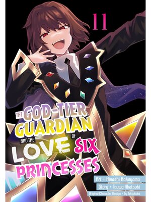 cover image of The God-Tier Guardian and the Love of Six Princesses, Volume 11